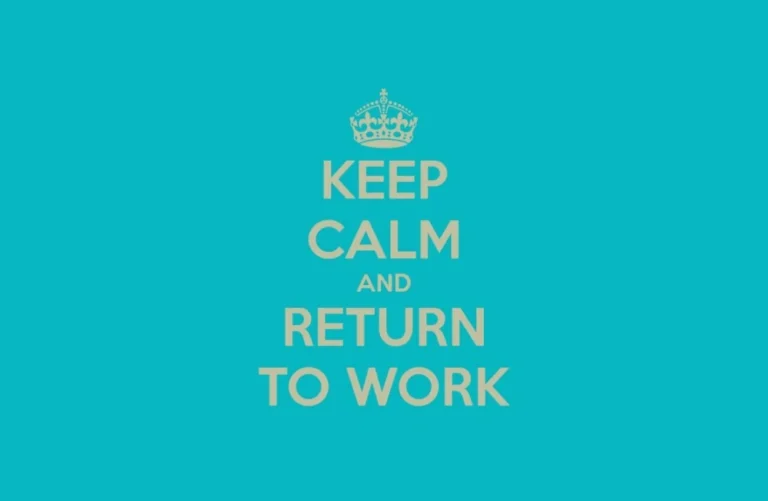 Keep calm and return to work